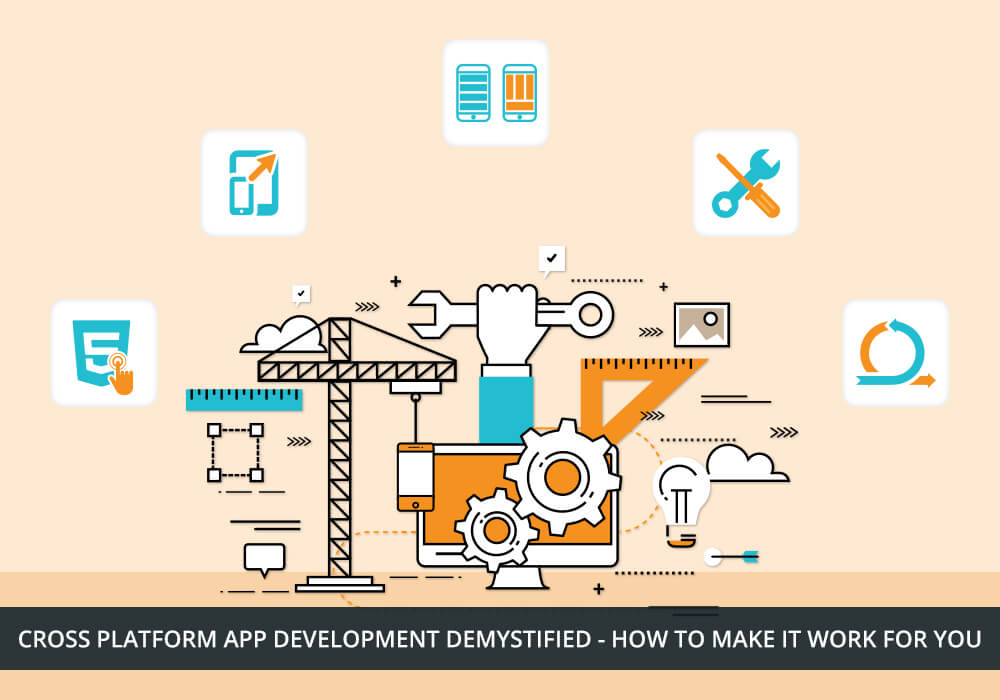 cross platform app development demystified