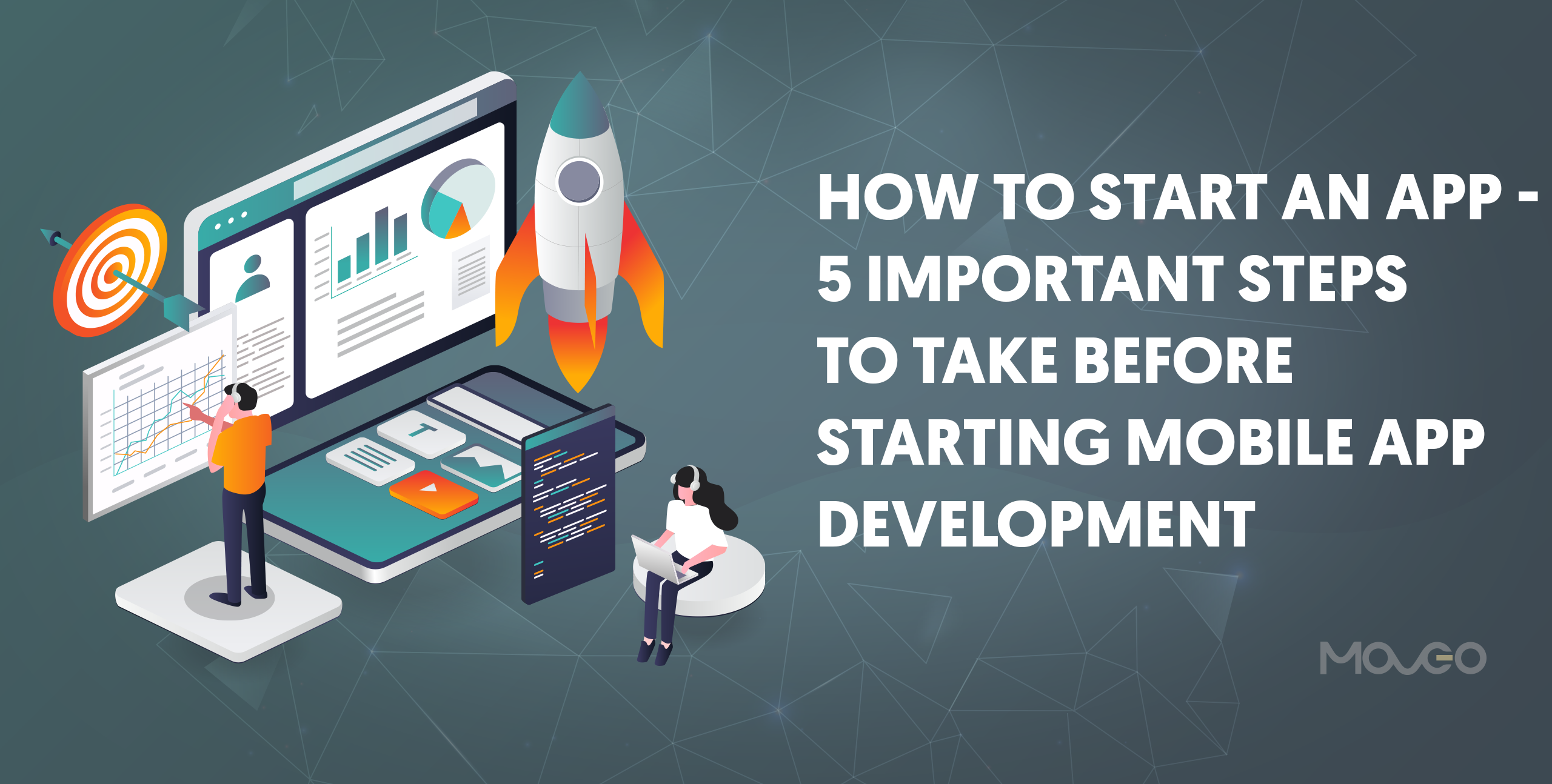 how to start an App – 8 important steps to take before starting mobile app development