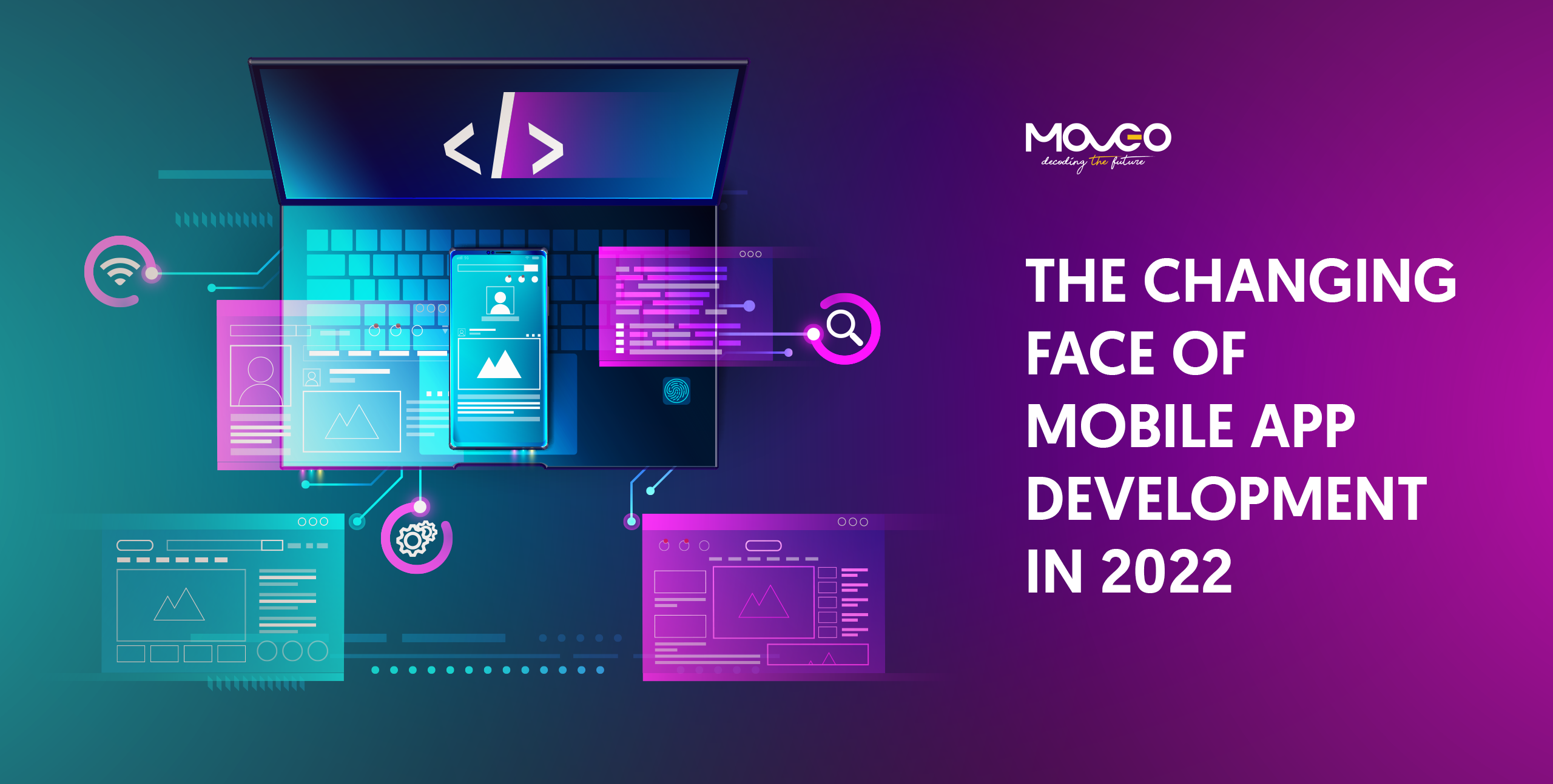The Changing Face of Mobile App Development In 2022